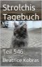 [Strolchis Tagebuch 546] • Strolchis Tagebuch · Teil 546